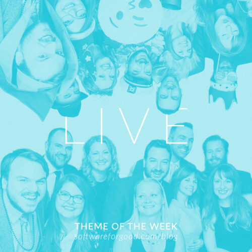 Theme of the Week: Live