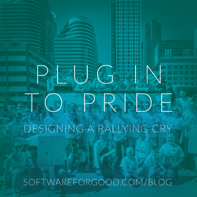 Plug in to Pride: Designing a Rallying Cry