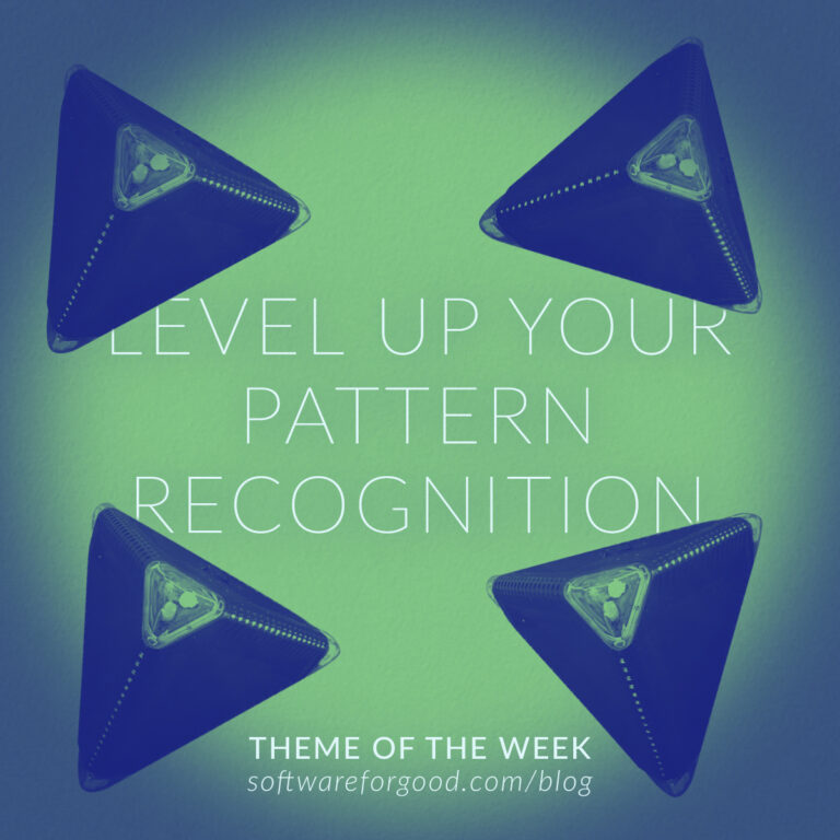 Level Up Your Pattern Recognition