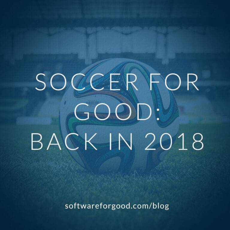Soccer for Good:  Back in 2018