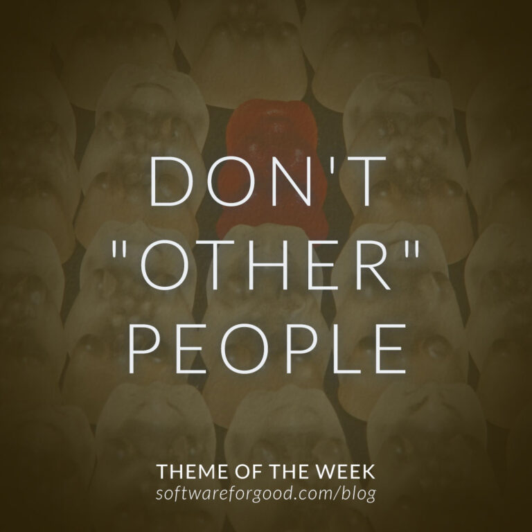 Don’t “Other” People