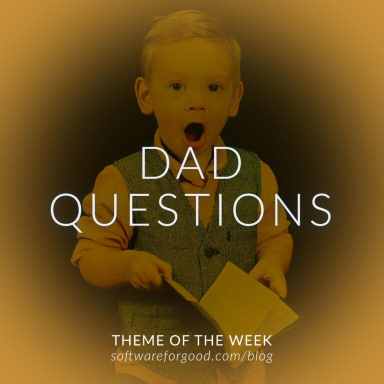 Dad Questions