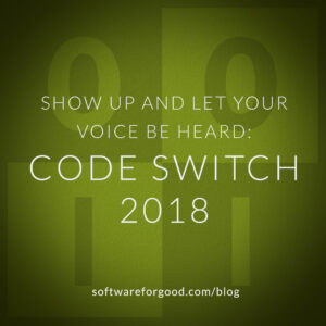 Show Up and Let Your Voice Be Heard Code Switch 2018