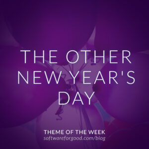 Theme of the Week The Other New Year's Day