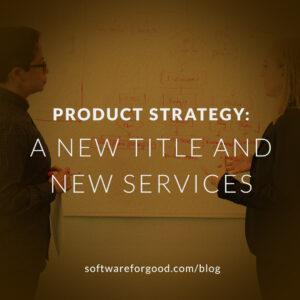 Product Strategy A New Title and New Services