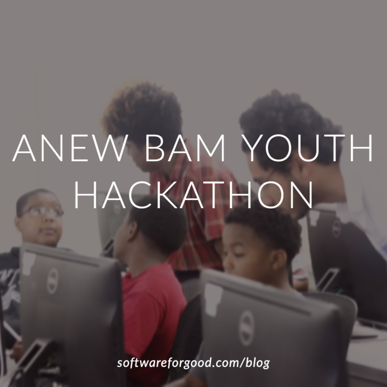 Software for Good Partners with ANEW BAM for Youth Hackathon