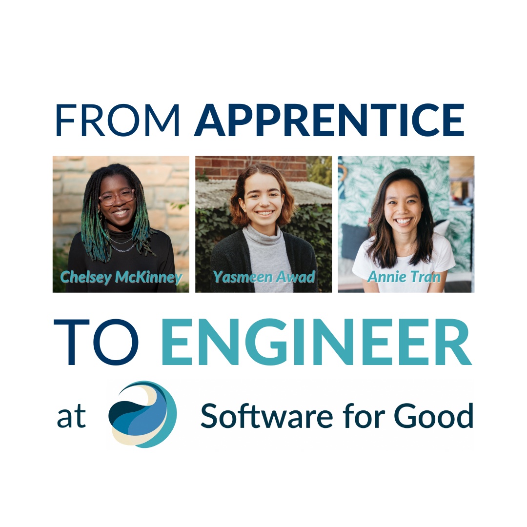 From Apprentice to Engineer at Software for Good